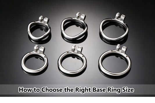 How to Choose the Right Chastity Cage Base Ring Size